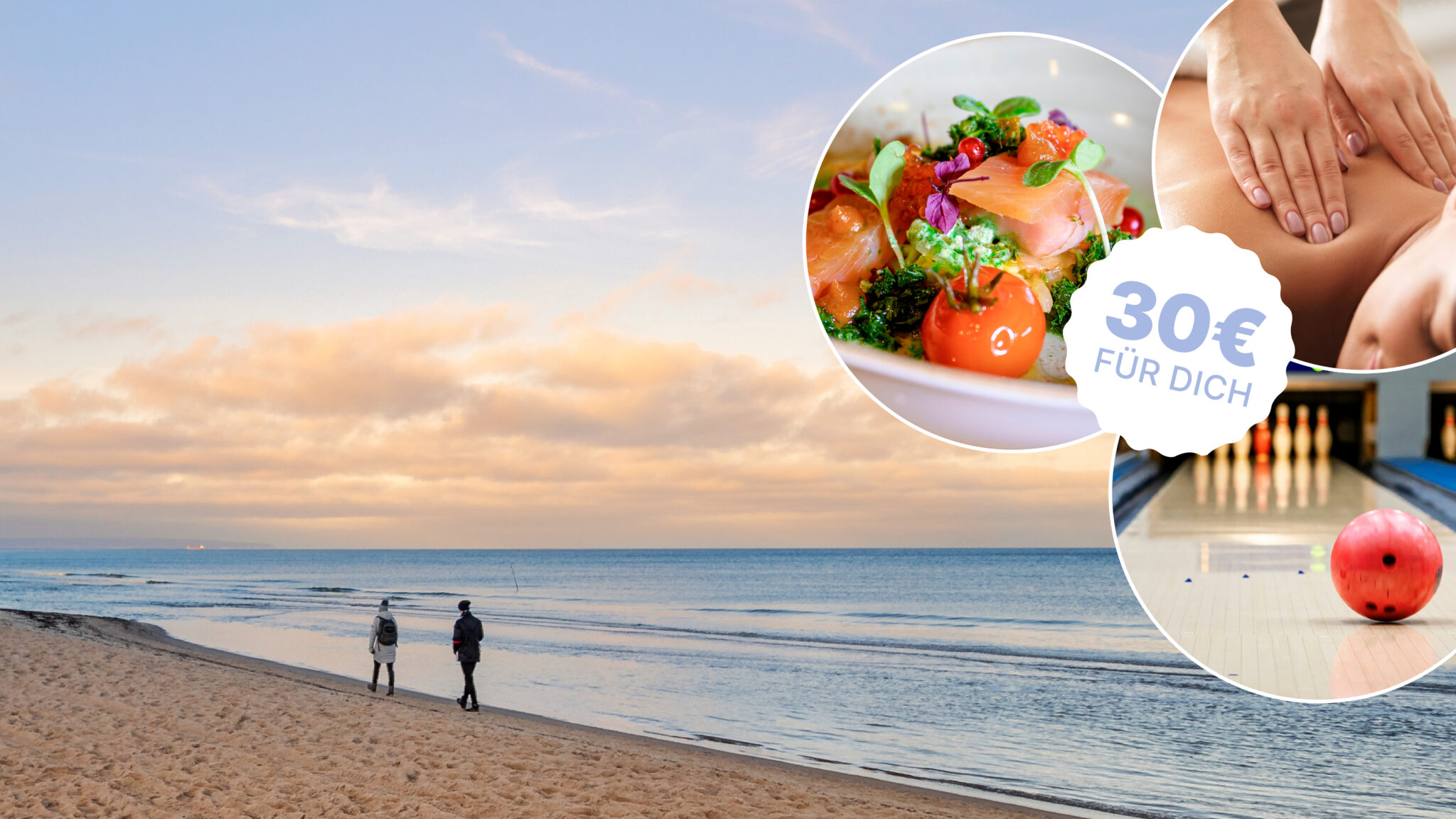 Beach_sunset_offers.jpg: Strand bei Sonnenuntergang, zwei Spaziergänger, überlagert von Gerichten, Massage, Bowling, "30€ FÜR DICH"-Schild.